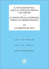 EL NUEVO DERECHO PENAL LA CONSTITUCION DE DEMOCRACIA ESPAÑO - 9788413699097